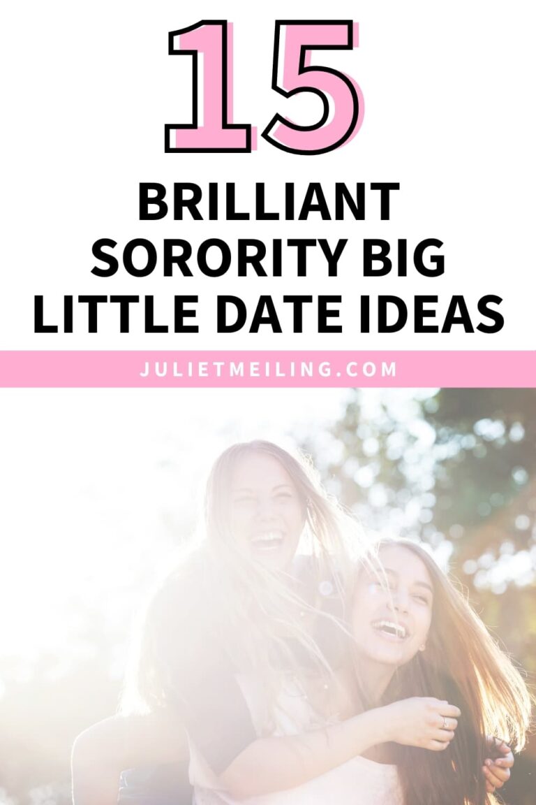 15 Sorority Big Little Date Ideas to Try in 2023 College Girl Smarts