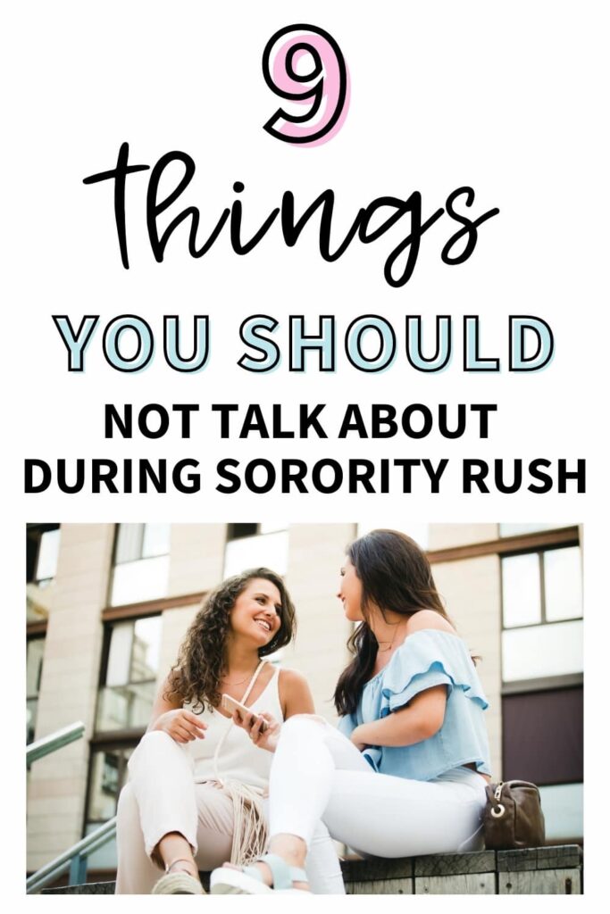 Two sorority women talking on an outside staircase. The text overlay reads, "9 things you should not talk about during sorority rush."