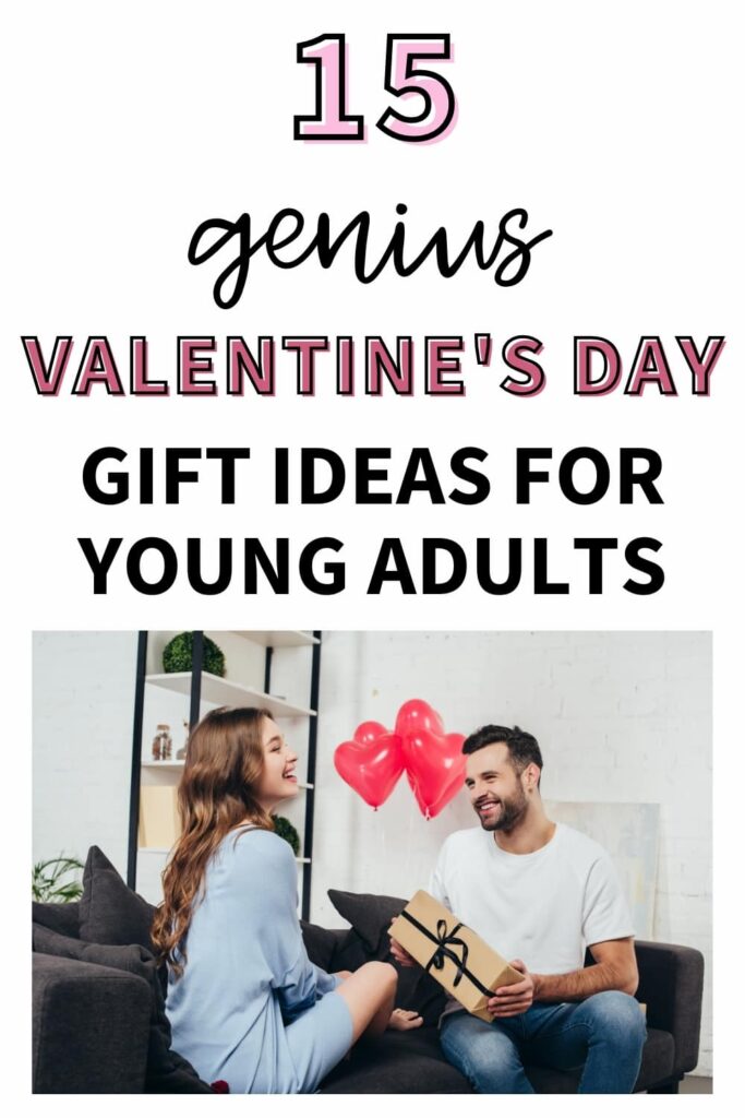 A handsome guy giving his girlfriend a Valentine's Day gift. The text overlay says, "15 genius Valentine's Day gift ideas for young adults."