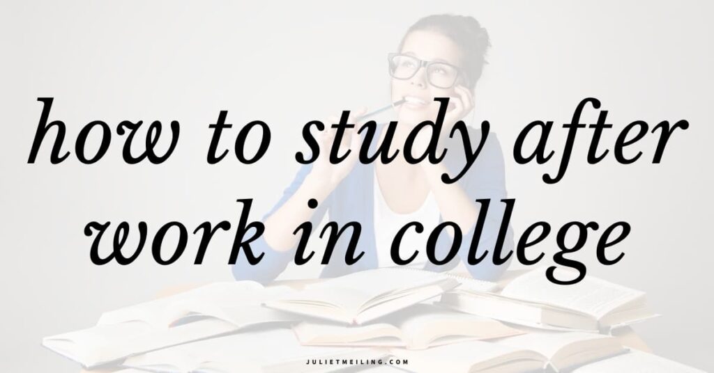 A college-aged women surrounded by textbooks. The text on the image says, "how to study after work in college."